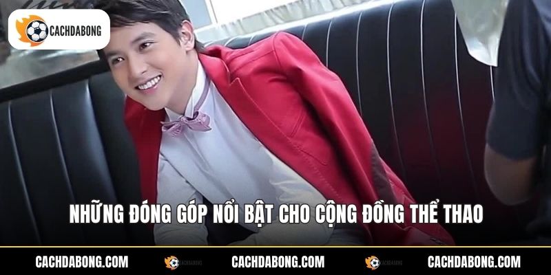 Những đóng góp nổi bật cho cộng đồng thể thao