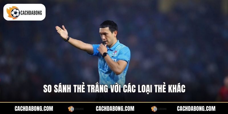 So sánh thẻ trắng với các loại thẻ khác